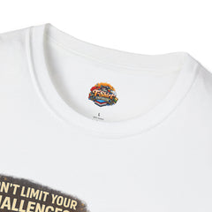 Motivational T-Shirt Unisex— "Don't Limit Your Challenges, Challenge Your Limits" Inspirational Adventure Tee
