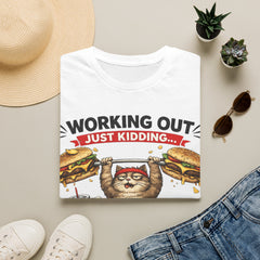 T-Shirt — "Working Out? Just Kidding.. Unisex. I'm Here to Eat" Funny Cat Burger Tee
