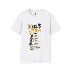 Focus on the Mission Unisex T-Shirt — Motivational Goal-Setting Tee