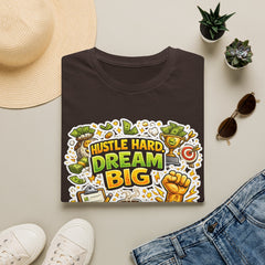 Dream Big Hustle Tee — Motivational Graphic T-Shirt Unisex