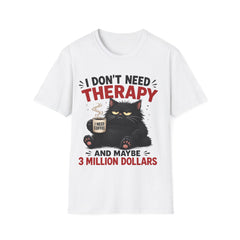 I Don’t Need Therapy Unisex Cat T-Shirt — Funny Coffee & Cat Lover Tee