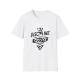 Discipline Today Success Unisex Tomorrow T-Shirt — Motivational Fitness Tee