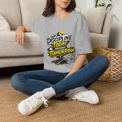 Discipline Today Success Unisex Tomorrow T‑Shirt — Motivational Mountain Quote Tee