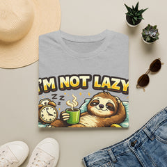 I'm Not Lazy Sloth Unisex T-Shirt — "Energy Saving Mode" Cute Graphic Tee