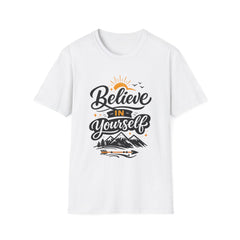 Believe In Yourself Unisex T-Shirt — Inspirational Motivational Tee with Sunrise & Mountains
