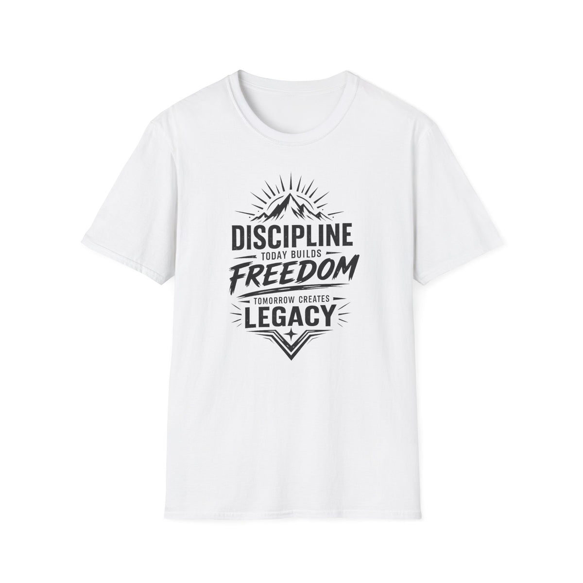 Discipline Today Builds Unisex Freedom T‑Shirt — Motivational Mountain Fitness Tee