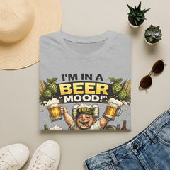 I'm In A Beer Mood  Unisex T-Shirt — Funny Beer Drinking Graphic Tee
